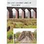 The Lost Railway Lines of Galloway