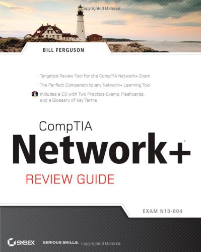 CompTIA Network+ Review Guide: (Exam: N10-004)