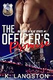 The Officer's Promise (Brothers in Blue Book 1)