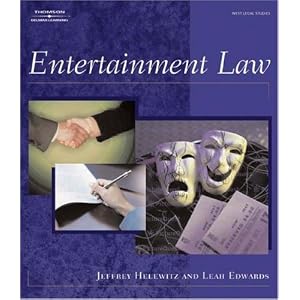 Entertainment Law (West Legal Studies)
