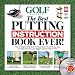 GOLF: THE BEST PUTTING INSTRUCTION BOOK EVER! with DVD - Book