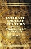 Intimate Society Letters of the Eighteenth Century: Edited by the Duke of Argyll, K.T.. Volume 2