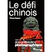 Le d�fi chinois (Dossier n.8064 Juillet-ao�t 2008)