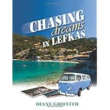 chasing dreams in lefkas