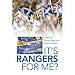 It's Rangers for Me?