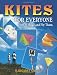 Kites for Everyone: How to Make and Fly Them by Margaret Greger