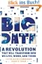 Big Data: A Revolution That Will Transform How We Live, Work, and Think