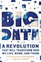 Big Data: A Revolution That Will Transform How We Live, Work, and Think