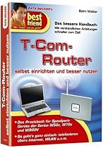 T-Com-Router selbst einrichten und besser nutzen