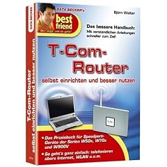 T-Com-Router selbst einrichten und besser nutzen