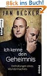 Ich kenne dein Geheimnis: Enth�llunge...