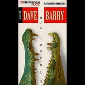 Big Trouble | [Dave Barry]