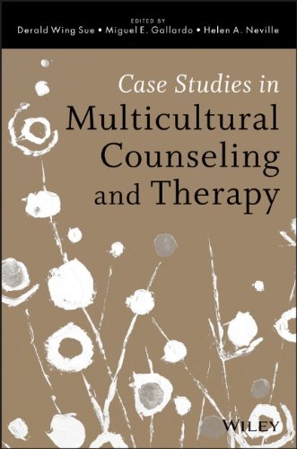 Case Studies in Multicultural Counseling and Therapy Case Studies in Multicultural Counseling and Therapy