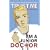 Trust Me, I'm a (Junior) Doctor