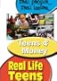 REAL LIFE TEENS: TEENS & MONEY