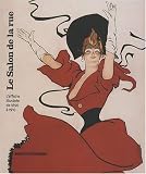 Revue Editions des Musées de Strasbourg  / Le Salon de la rue : L'affiche illustrée de 1890 à 1910
