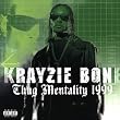 Thug Mentality 1999