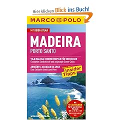 MARCO POLO Reisef�hrer Madeira. Porto Santo: Porto Santo. Mit Insider-Tipps. Mit Reiseatlas und Sprachf�hrer