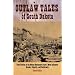 Outlaw Tales of South Dakota: True Stories of the Mount Rushmore State's Most Infamous Crooks, Culprits, and Cutthroats