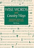 The illustrated wise words & country ways