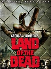 George A. Romero's Land of the Dead