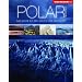 Wunder unserer Welt: Polarregionen: Das ewige Eis der Arktis und Antarktis
