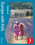 Europe with Kids (Footprint Travel Guides) (Footprint Europe with Kids)