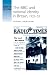 The BBC and National Identity in Britain: 1922-53 (Studies in Popular Culture) The BBC and National Identity in Britain: 1922-53 (Studies in Popular Culture)