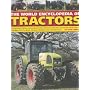 World Encyclopedia of Tractors and Farm Machinery: An Illustrated History and Comprehensive Directory of Tractors Around the World with Full Coverage of ... Manufacturers (The World Encyclopedia of)