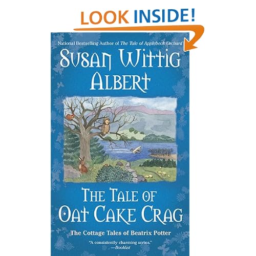 The Tale of Oat Cake Crag (The Cottage Tales of Beatrix P)