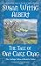 The Tale of Oat Cake Crag (The Cottage Tales of Beatrix P)