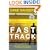 Fast Track Photographer: The Definitive New Approach to Successful Wedding Photography