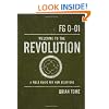Welcome to the Revolution: A Field Guide For New Believers