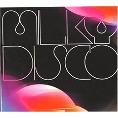 Milky Disco