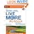The Work Less, Live More Workbook: Get Ready for Semi-Retirement (with CD-Rom)