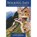 Walking Easy: in the Swiss and Austrian Alps