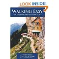 Walking Easy: in the Swiss and Austrian Alps