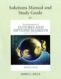 Fundamentals of futures and options markets