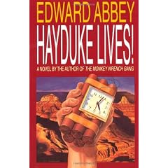 Hayduke Lives!: A Novel