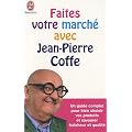Faites votre march� avec Jean-Pierre Coffe