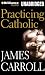 Practicing Catholic