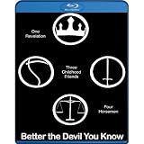 Better the Devil You Know [Blu-ray]