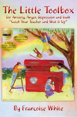 Best Price The Little Tool Box for Anxiety Anger Depression and Guilt Catch your teacher and shut it up615346502
