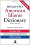 McGraw-Hill's  American Idioms Dictionary