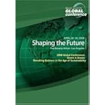 2008 Global Conference: Green Is Green: Remaking Business in the Age of Sustainability $29.95