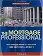 Texas Residential Mortgage Loan Originator: Core Education and Ethics I (Mortgage Professional)
