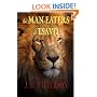 The  Man-Eaters Of Tsavo: And Other East African Adventures