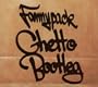 Ghetto Bootleg