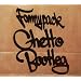 Ghetto Bootleg