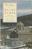 The way of Saint James : a pilgrimage to Santiago de Conpostela